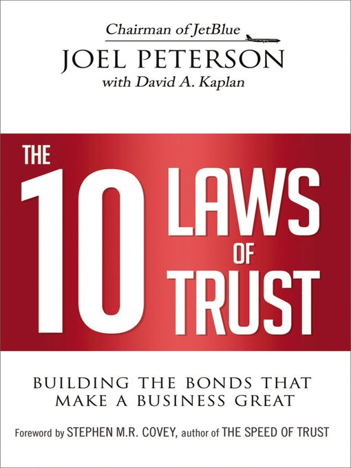 Title details for The 10 Laws of Trust by Joel Peterson - Wait list